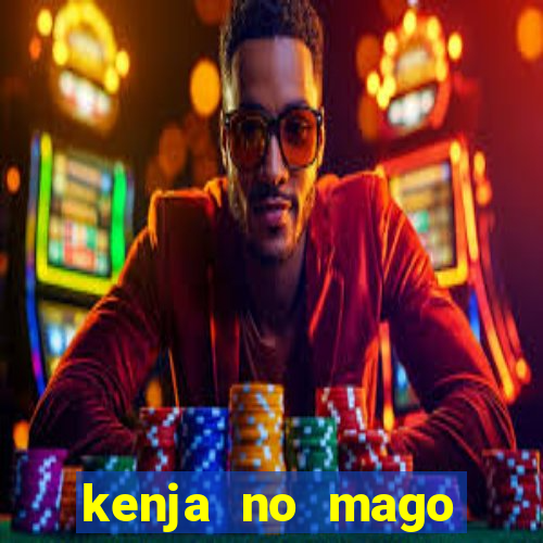 kenja no mago dublado 1 temporada